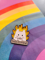 Load image into Gallery viewer, This is Fine Cat - Enamel Lapel Pin
