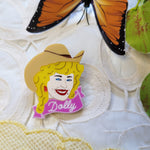 Load image into Gallery viewer, Yeehaw Dolly Parton Brooch Pin
